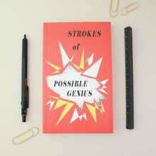 Load image into Gallery viewer, Paperback Writers: Strokes of Possible Genius | Goods for the Study