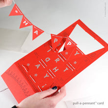Load image into Gallery viewer, Birthday Pull-A-Pennant™ Greeting Card | Inkello Letterpress