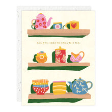 Load image into Gallery viewer, Spill the Tea Love + Friendship Card | Seedlings