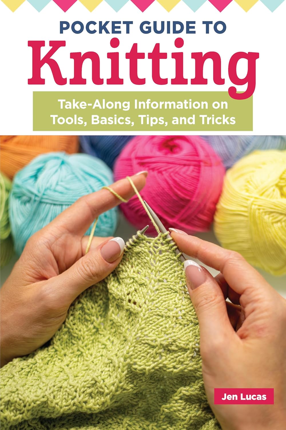 Pocket Guide To Knitting | Jen Lucas