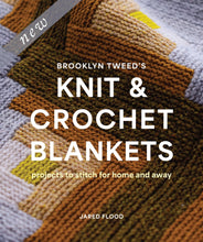 Load image into Gallery viewer, Brooklyn Tweed’s Knit &amp; Crochet Blankets | Jared Flood