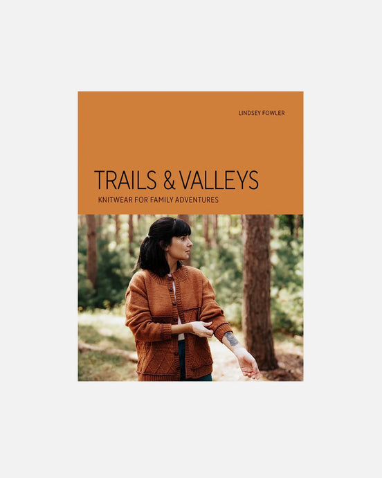 Trails & Valleys | Lindsey Fowler