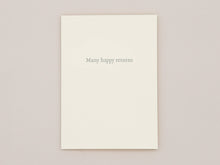 Load image into Gallery viewer, Many Happy Returns Greeting Card | Goods for the Study