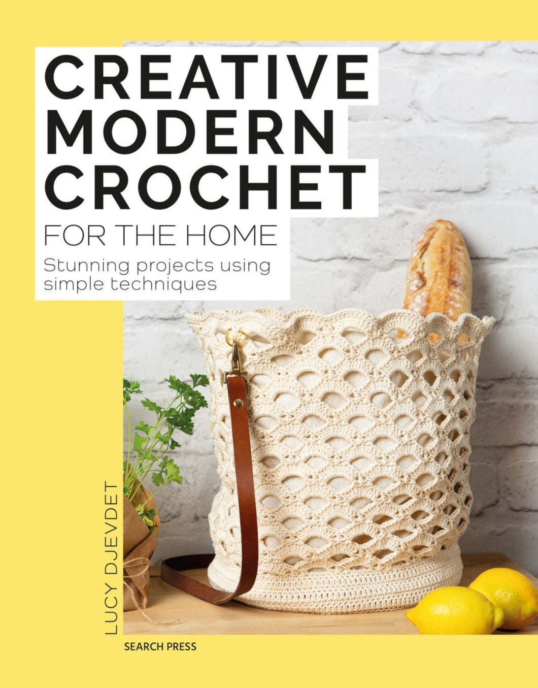 Creative Modern Crochet for the Home | Lucy Djevdet