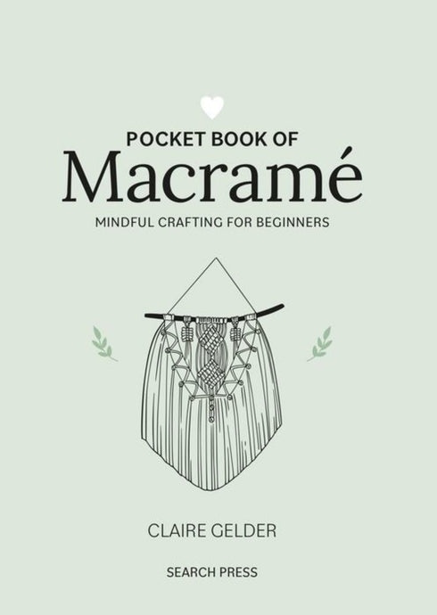 Pocket Book of Macrame | Claire Gelder