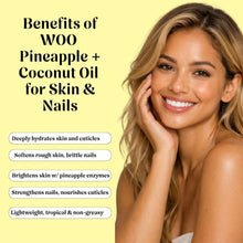 Load image into Gallery viewer, Pineapple + Coconut Oil | WOO World of Oils