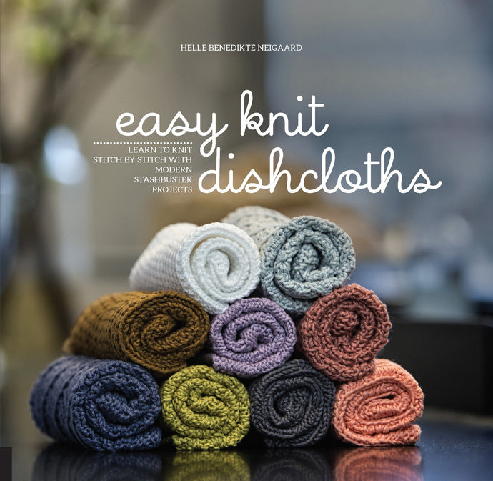 Easy Knit Dishcloths | Helle Benedikte Neigaard